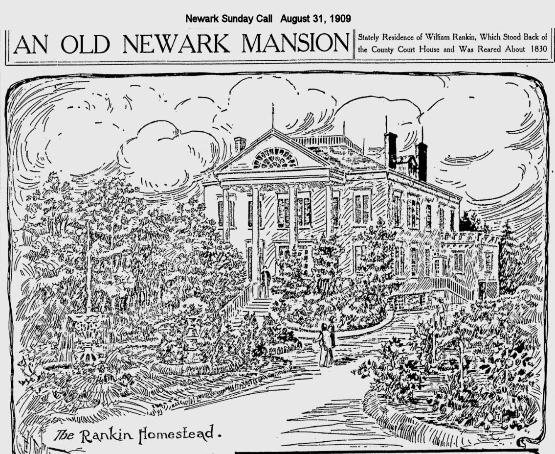 An Old Newark Mansion
August 31, 1909
